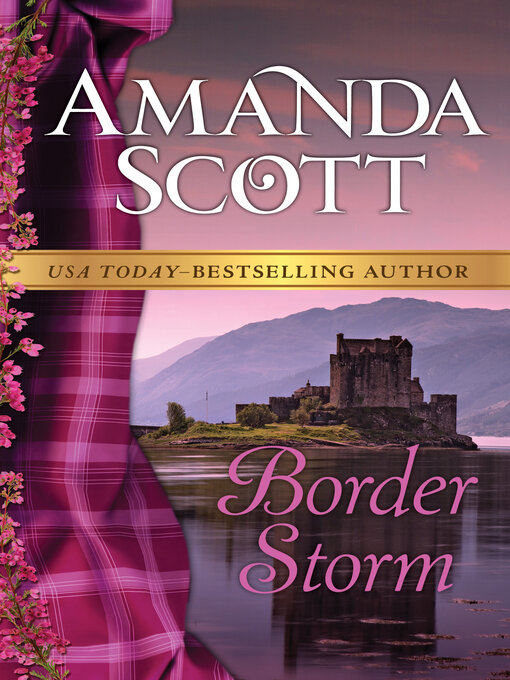 Title details for Border Storm by Amanda Scott - Available
